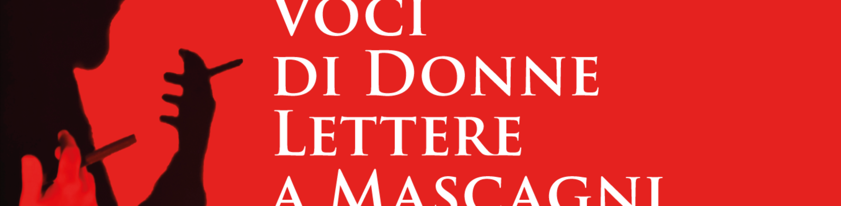 Voci di donne. Lettere a Mascagni